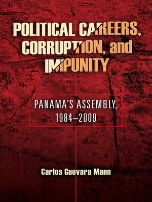 cover image of Political Careers, Corruption, and Impunity